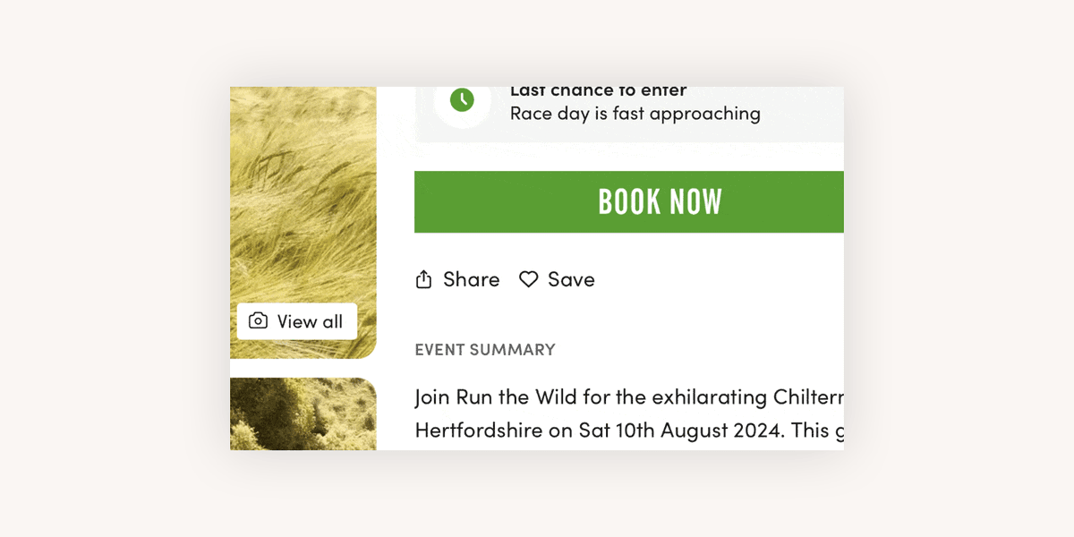 A webpage section with a "Book Now" button in green, a "Share" link, and a "Save" link. There's a preview of an event summary mentioning "Run the Wild" and Hertfordshire on August 10, 2024. A side image with a "View all" button, displaying scenic outdoor scenery.