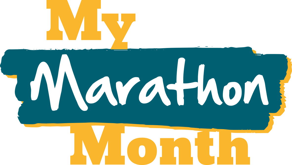 A graphic with the text "My Marathon Month." "My" and "Month" are in bold yellow letters, while "Marathon" is in white stylized text on a teal background. The design is casual and energetic.