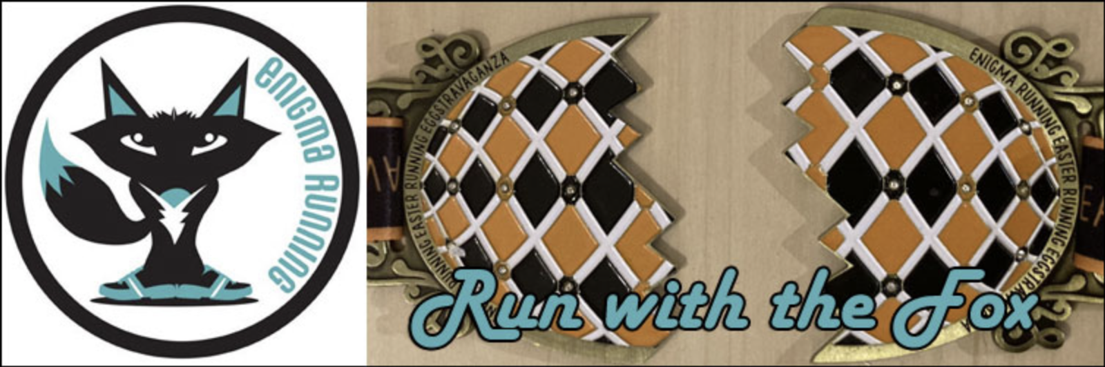 A logo featuring a stylized black fox with the text "Enigma Running" is on the left. To the right, a uniquely designed medal split into two pieces showcases a geometric pattern. Below the medal, the text reads "Run with the Fox" in light blue letters.