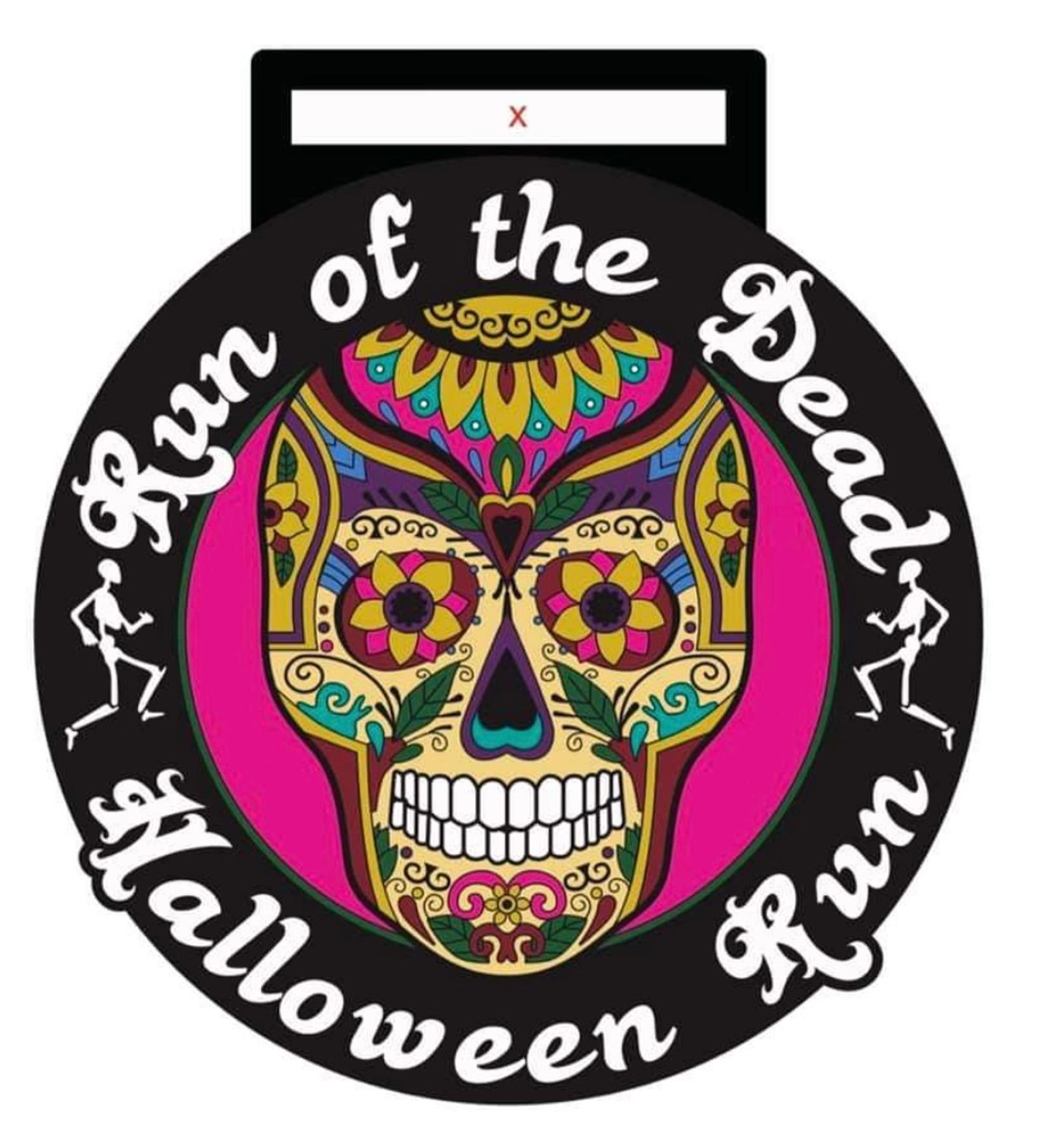 A circular medal featuring a colorful, intricately designed sugar skull in the center with floral and geometric patterns. Surrounding the skull is the text "Run of the Dead Halloween Run" and two skeleton figures running, one on each side.