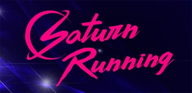 Saturn Running" is written in bold, bright pink cursive font against a dark blue background with faint starry and glowing light effects. The word "Saturn" features a stylized ring encircling the "S".