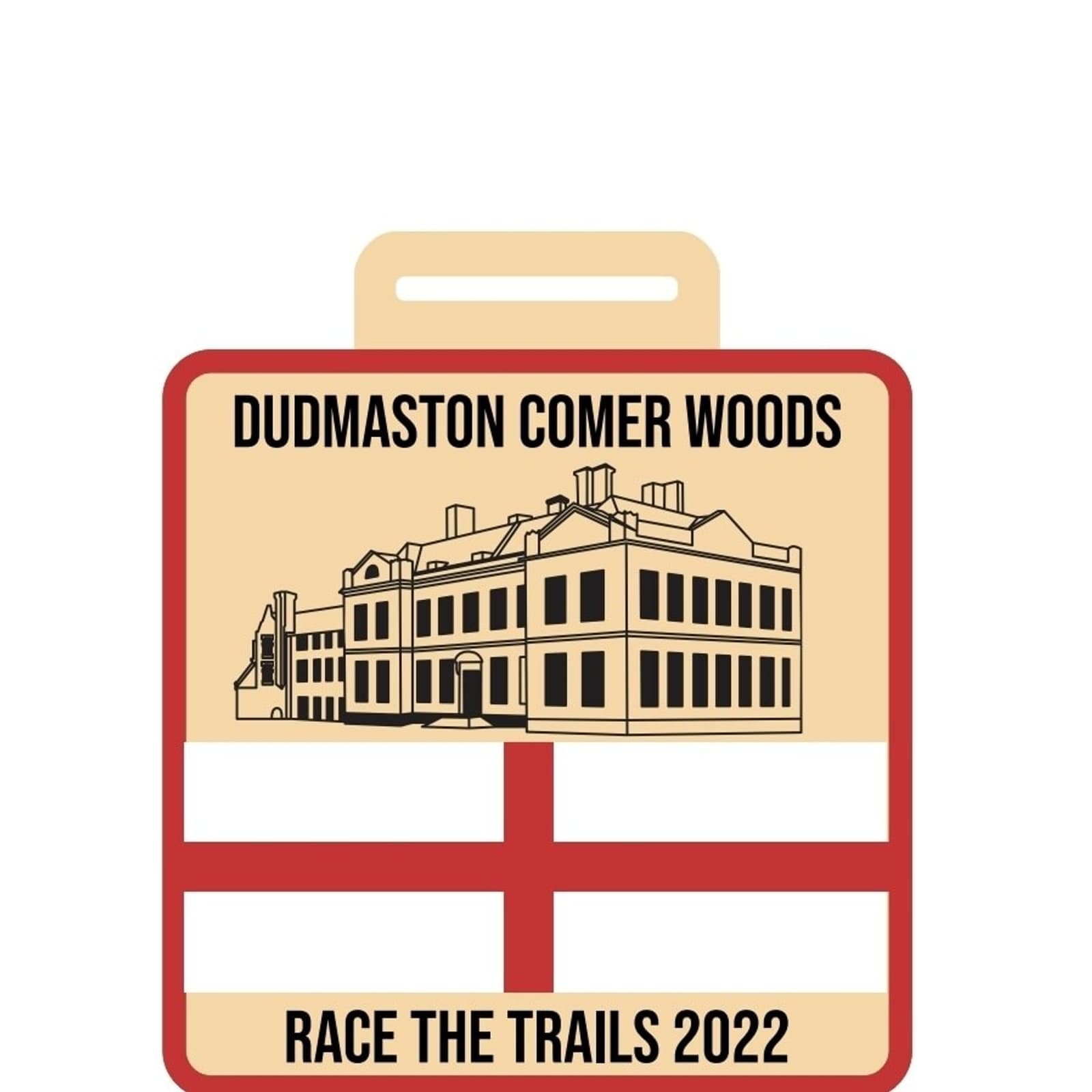 A medal with a red border featuring an illustration of a large historic building, with text "Dudmaston Comer Woods" at the top. Below the building is the flag of England, and at the bottom, it reads "Race the Trails 2022." A medal loop is at the top.