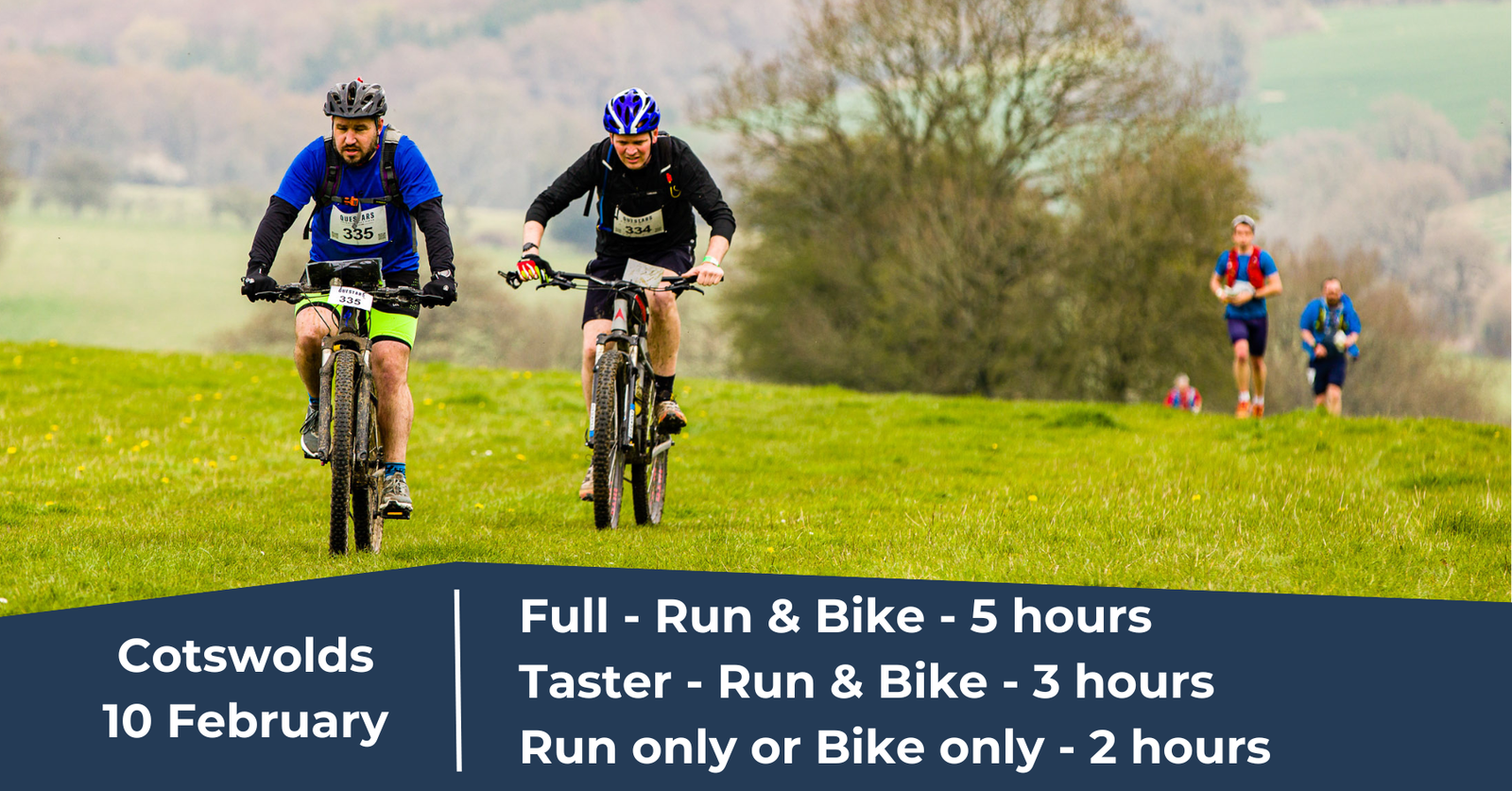 Two cyclists ride on a grassy trail with two runners following behind in a race. Text on the image reads: "Cotswolds 10 February. Full - Run & Bike - 5 hours. Taster - Run & Bike - 3 hours. Run only or Bike only - 2 hours." A scenic, hilly landscape is in the background.