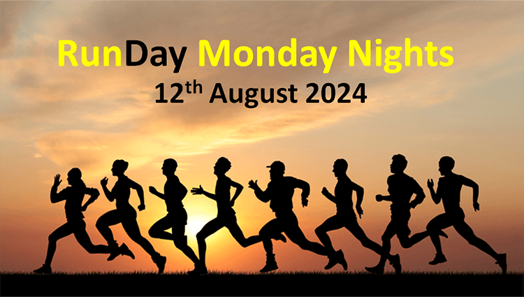 Silhouettes of runners in motion against a sunset background with the text "RunDay Monday Nights" in yellow and "12th August 2024" in black.