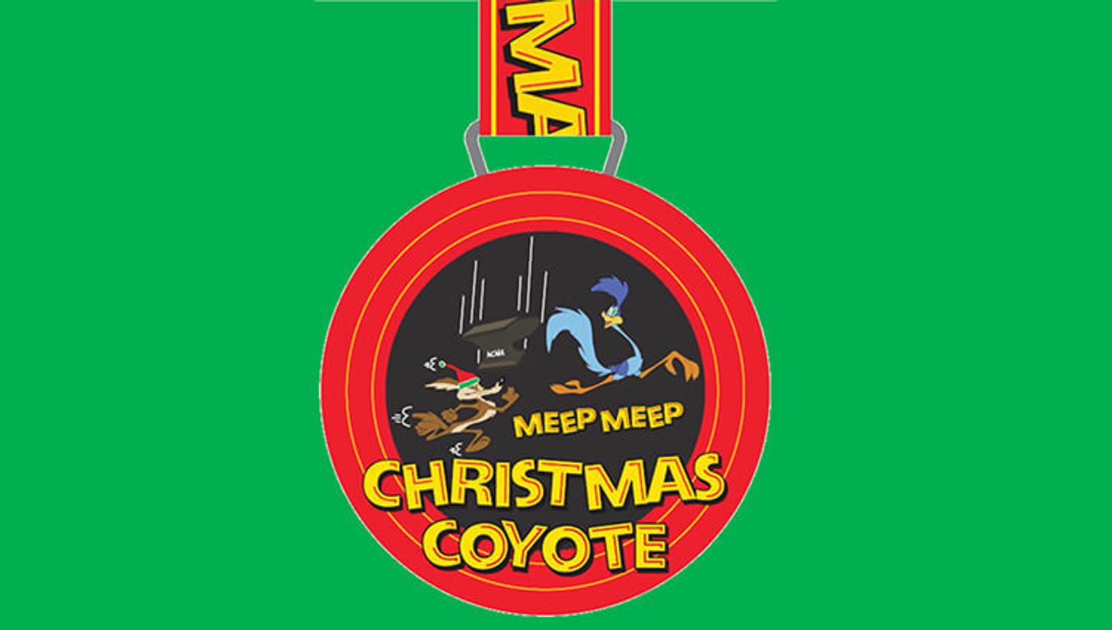 A race medal featuring Wile E. Coyote and the Road Runner from Looney Tunes. The characters are depicted in a chase scene with “Meep Meep” text and falling anvils. The words "Christmas Coyote" are written at the bottom. The background is green.