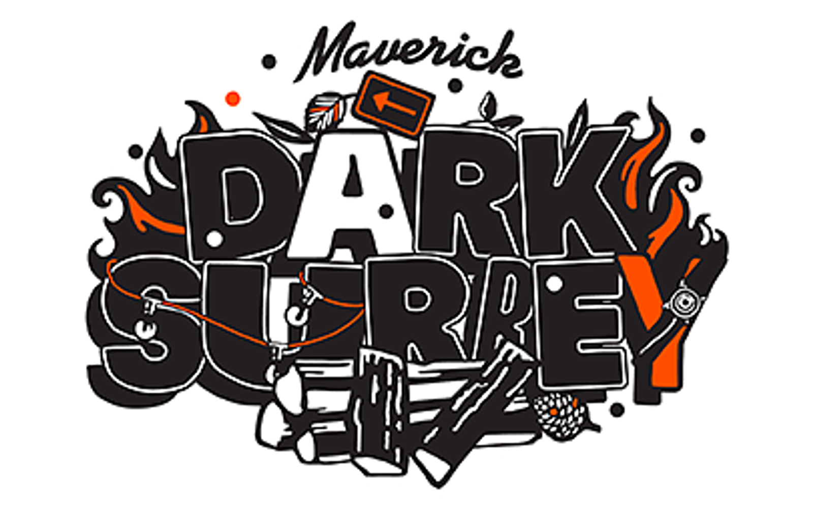 A bold graphic design featuring the words "Dark Surrey" in large, uppercase letters with a flaming effect and log illustrations. The word "Maverick" is written above in a cursive font. The design includes orange and black colors and outdoor-themed elements.