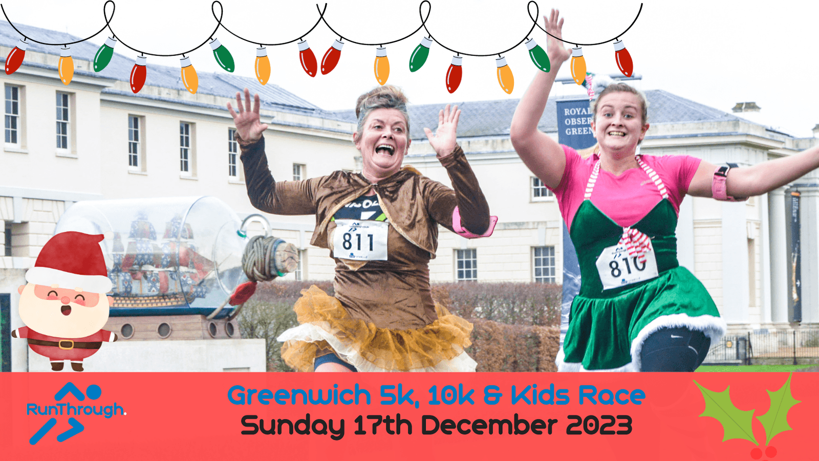 Two women dressed in festive costumes are running and jumping joyfully during a race in front of a large building. One wears a reindeer outfit (bib number 811), and the other is dressed as an elf (bib number 819). The event banner reads, "Greenwich 5k, 10k & Kids Race Sunday 17th December 2023". Holiday decorations and graphics are featured around the banner.