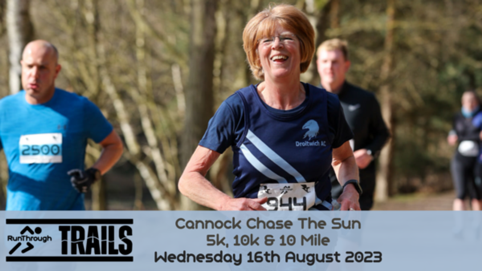 A smiling woman in a blue shirt and race bib number 944 runs on a forest trail, followed by other participants. The event is Cannock Chase The Sun 5k, 10k & 10 Mile, which took place on Wednesday 16th August 2023. The bottom section shows RunThrough Trails logo.