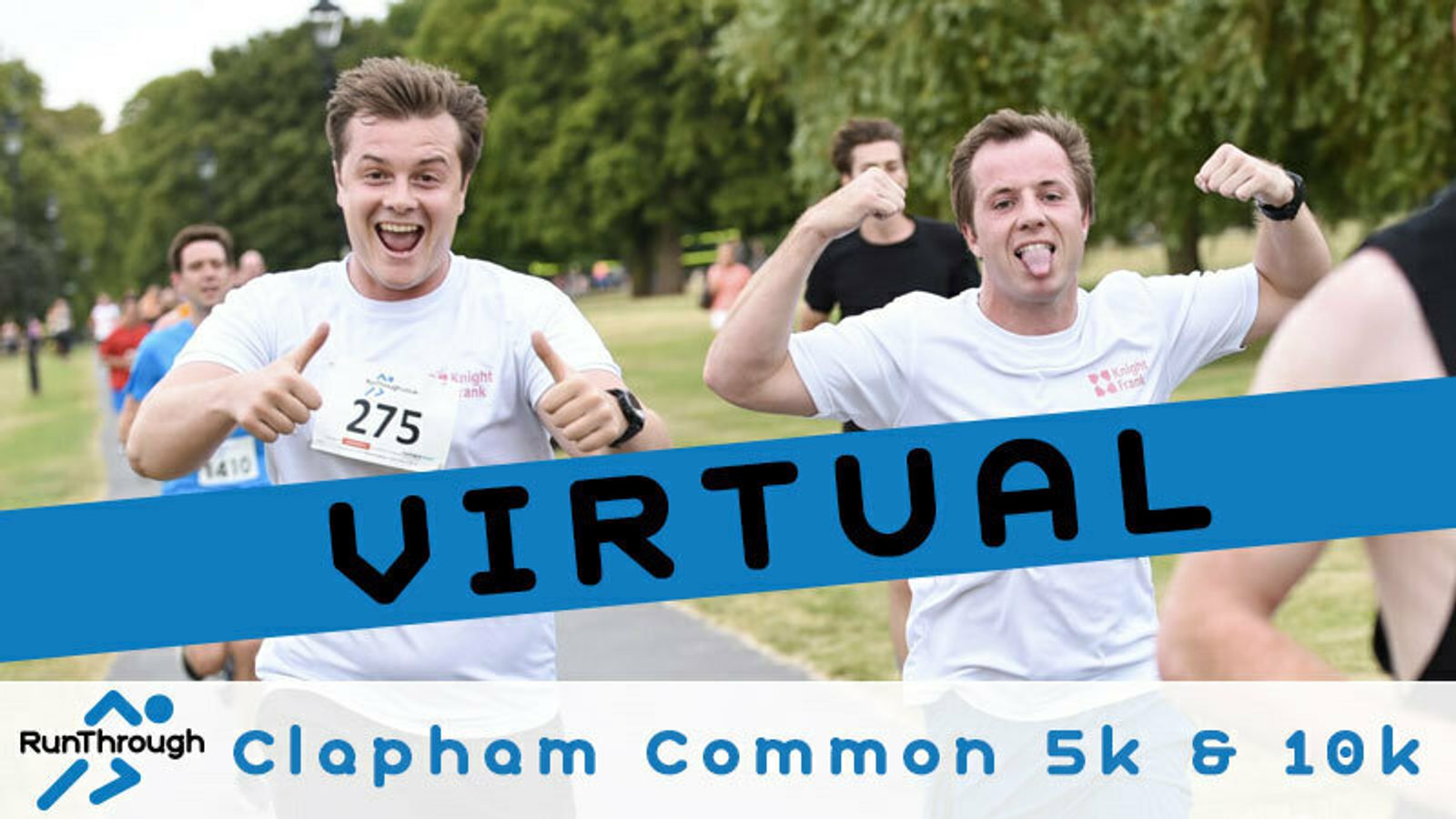 Two enthusiastic runners, wearing white shirts and race bibs, are smiling and posing with energetic gestures during a virtual Clapham Common 5k & 10k event. The background shows other participants and greenery. The image features a "VIRTUAL" banner and the event details.