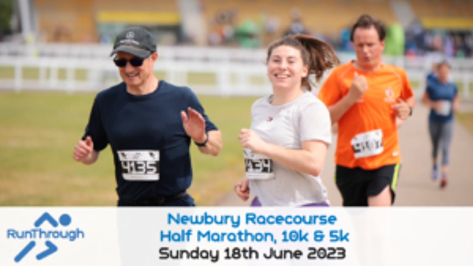 A group of runners smiling and jogging at a racecourse event. The banner at the bottom reads: "Newbury Racecourse Half Marathon, 10k & 5k Sunday 18th June 2023" with the RunThrough logo on the left.