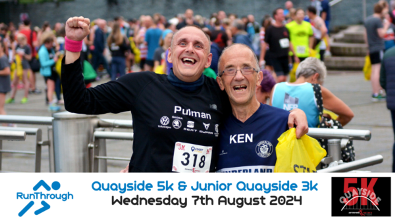 Two men joyfully pose after a run, one wearing bib number 318 and a "Puman" shirt, the other in a shirt labeled "Ken." They are standing before a barrier with other participants in the background. The text below reads "Quayside 5k & Junior Quayside 3k, Wednesday 7th August 2024.