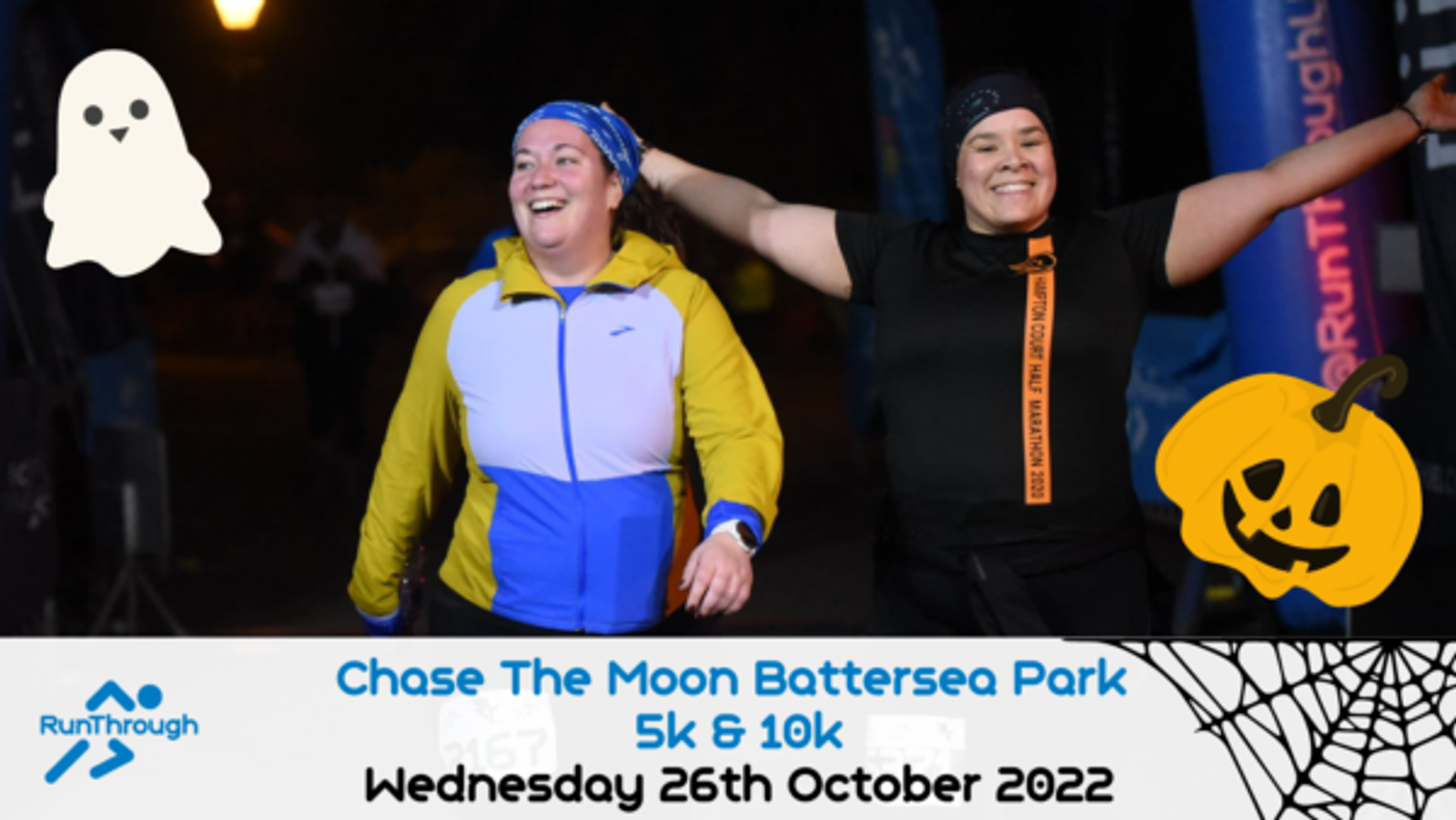 Two smiling runners in festive outfits participate in the Chase The Moon 5k & 10k event at Battersea Park on Wednesday, October 26, 2022. Ghost and pumpkin illustrations adorn the image, with a spider web graphic in the corner and event details at the bottom.