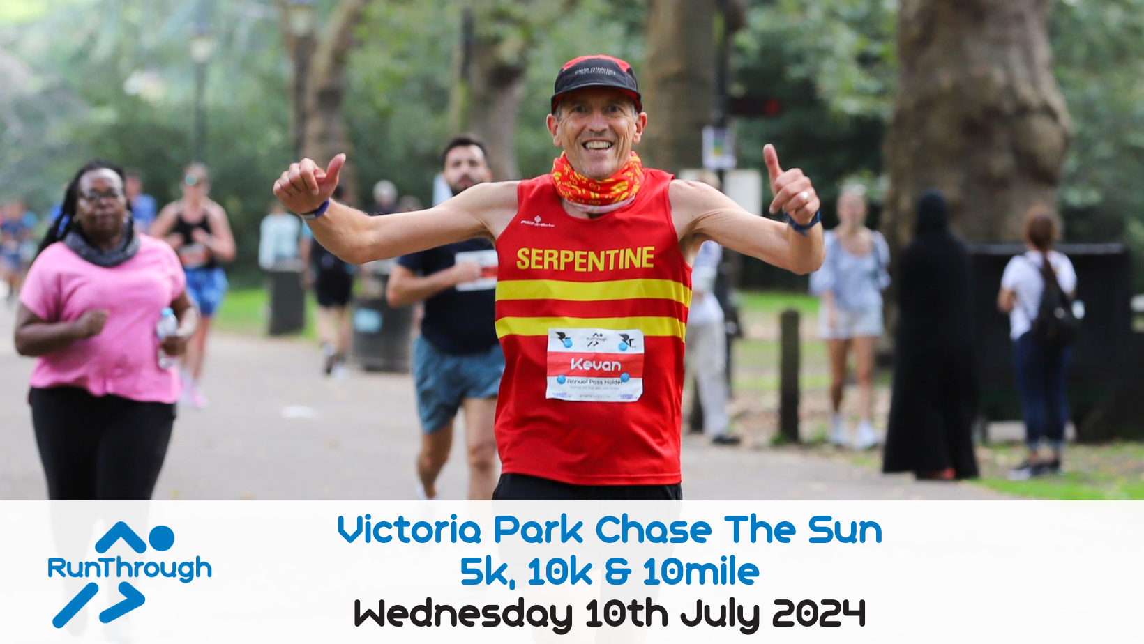 A runner in a red and yellow "Serpentine" vest is giving a double thumbs-up and smiling as he participates in the Victoria Park Chase The Sun race. Other runners are visible in the background. Text overlay includes event details for a 5k, 10k, and 10 mile race on July 10, 2024.
