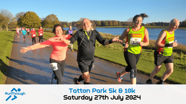 A group of runners in bright athletic wear, smiling and waving towards the camera while running along a riverside path at Tatton Park. The event banner at the bottom reads: "Tatton Park 5k & 10k, Saturday 27th July 2024.