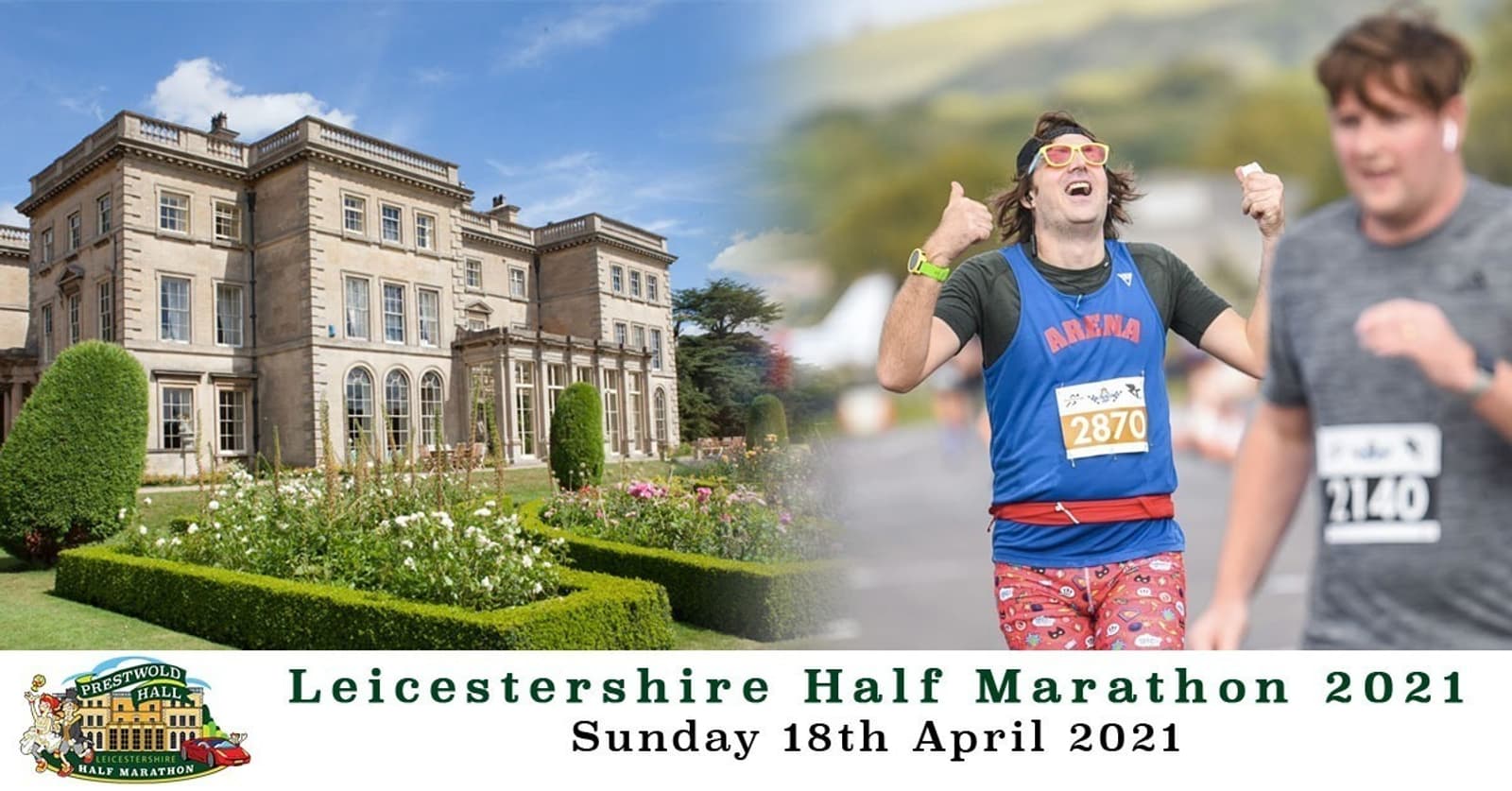 A promotional image for the Leicestershire Half Marathon 2021, held on Sunday, 18th April 2021. The image features a historic mansion surrounded by gardens on the left, and a runner in colorful attire with bib number 2870 giving a thumbs-up on the right.