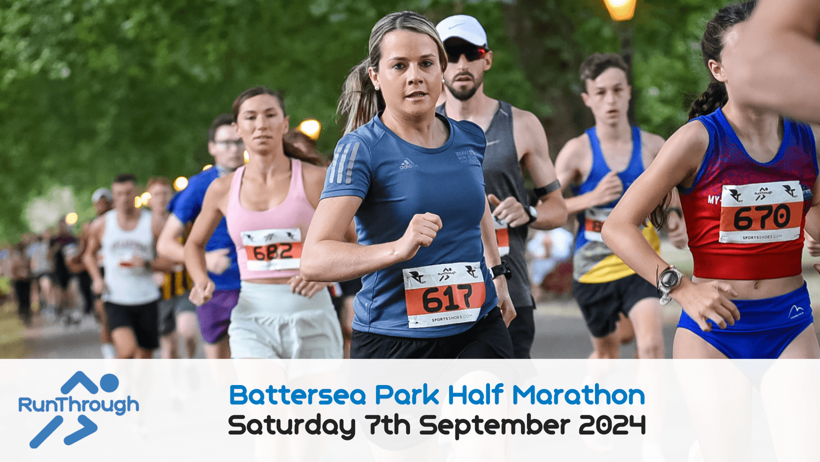 Runners participate in the Battersea Park Half Marathon, with both men and women mid-race. A logo and text below read: "RunThrough Battersea Park Half Marathon, Saturday 7th September 2024." The background shows a tree-lined path with spectators.
