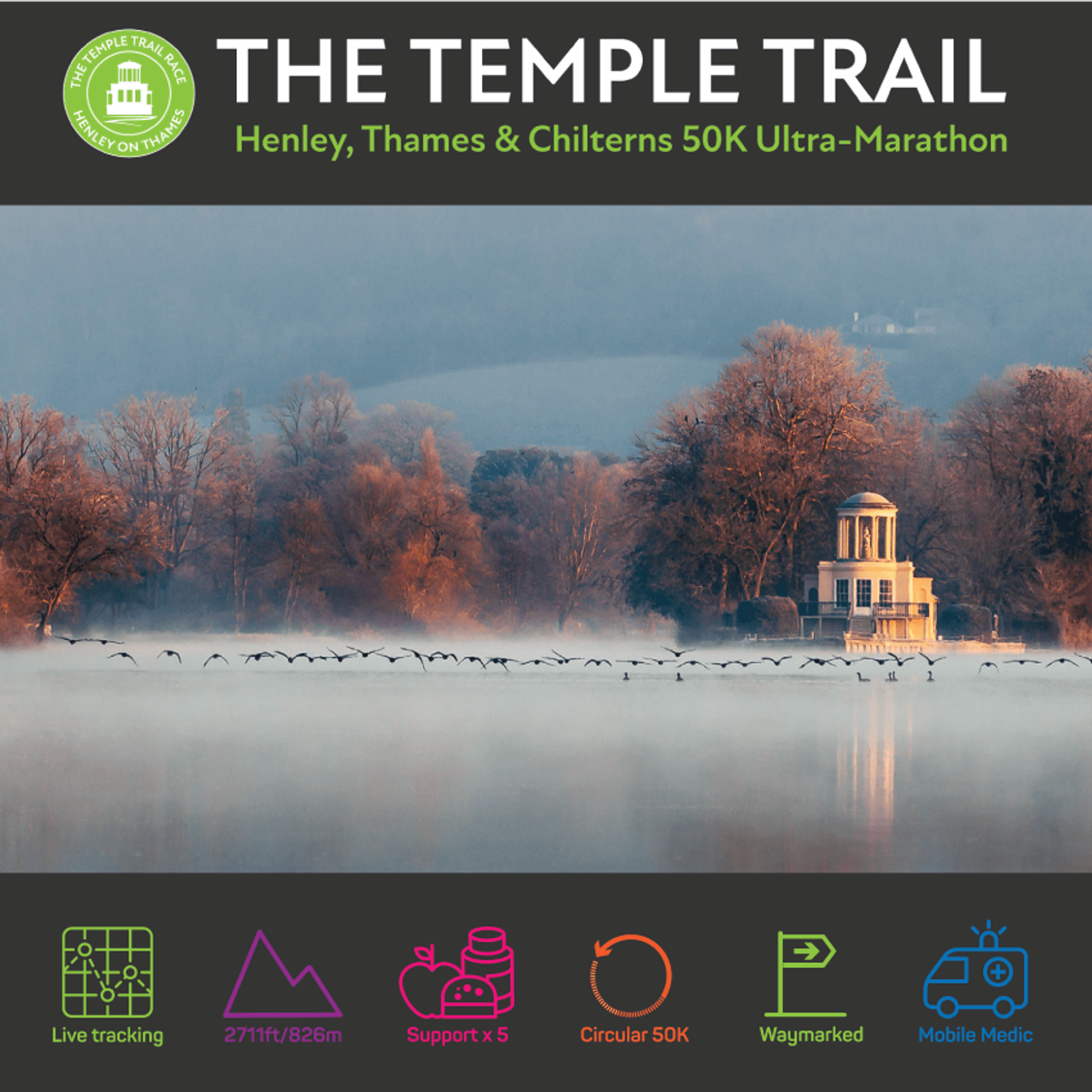 A promotional image for "The Temple Trail: Henley, Thames & Chilterns 50K Ultra-Marathon" featuring a misty landscape with trees and a small temple in the distance. The bottom includes icons for live tracking, elevation, support, circular route, waymarked path, and mobile medic.