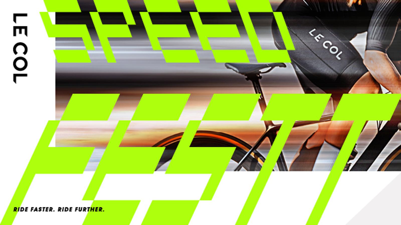 Cyclist in motion wearing a Le Col kit on a racing bike with "Speed Fest" in large, bright green text overlaying parts of the image. The words "Le Col" are on the left side, and the slogan "Ride Faster. Ride Further." appears at the bottom.