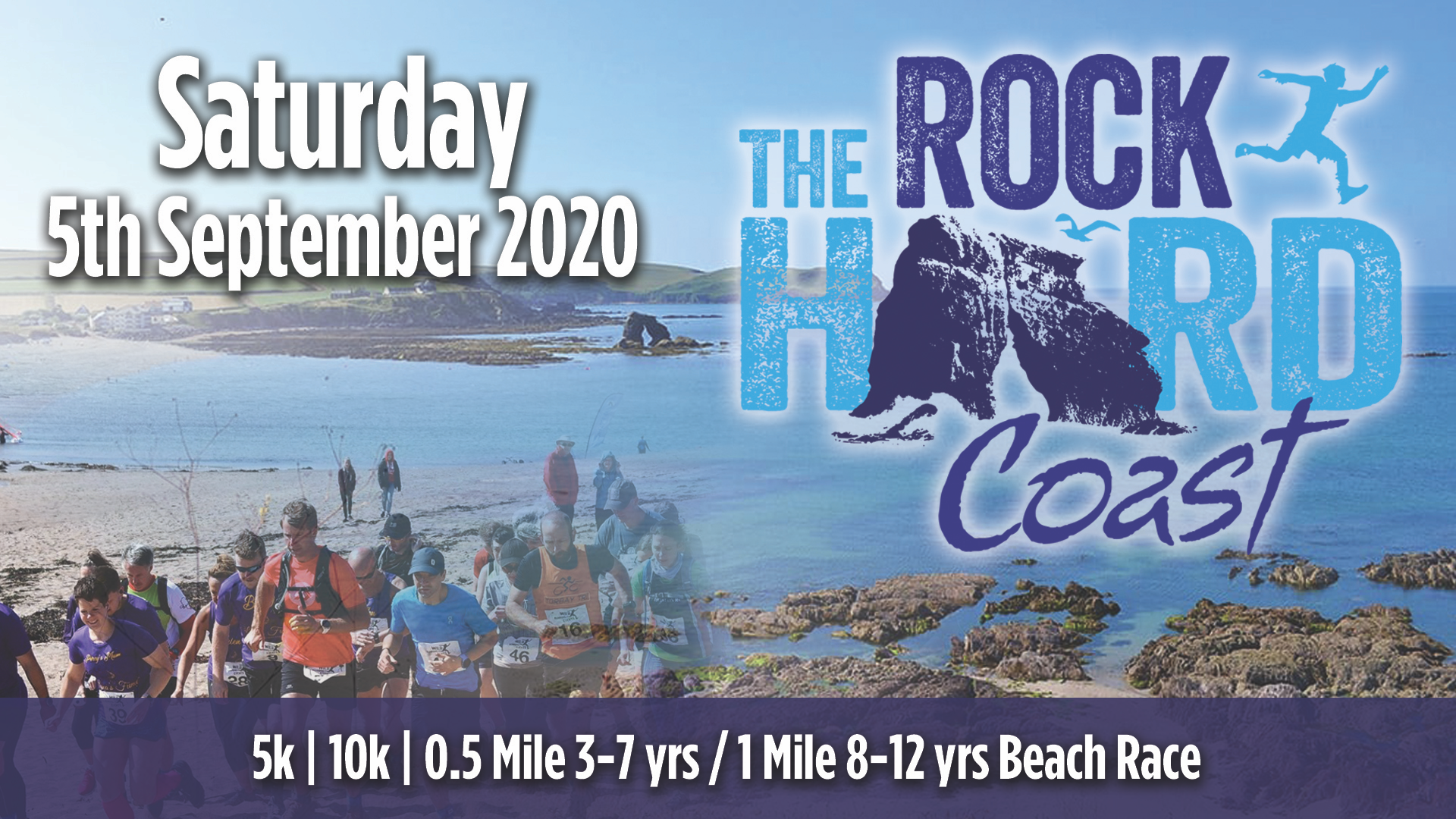 Promotional image for "The Rock Hard Coast" event on Saturday, 5th September 2020. The background shows a coastal scene with runners on a beach. Event details include 5k, 10k, 0.5 Mile for ages 3-7 years, and 1 Mile for ages 8-12 years.