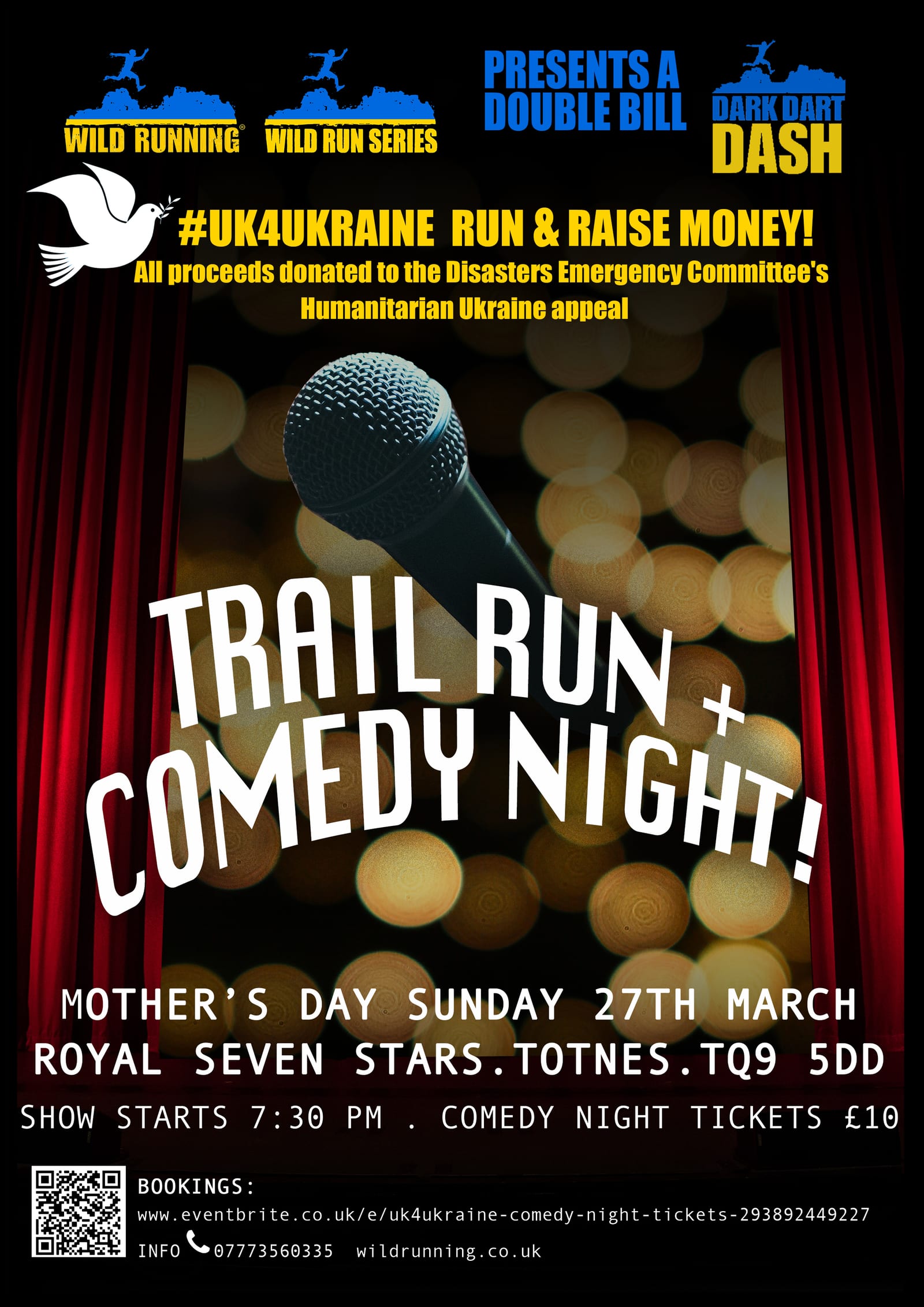 A poster promoting "#UK4UKRAINE Run & Raise Money!" charity event with a trail run and comedy night on Sunday, March 27th at Royal Seven Stars, Totnes. Tickets are £10, with proceeds going to Humanitarian Ukraine Appeal. The show starts at 7:30 PM.