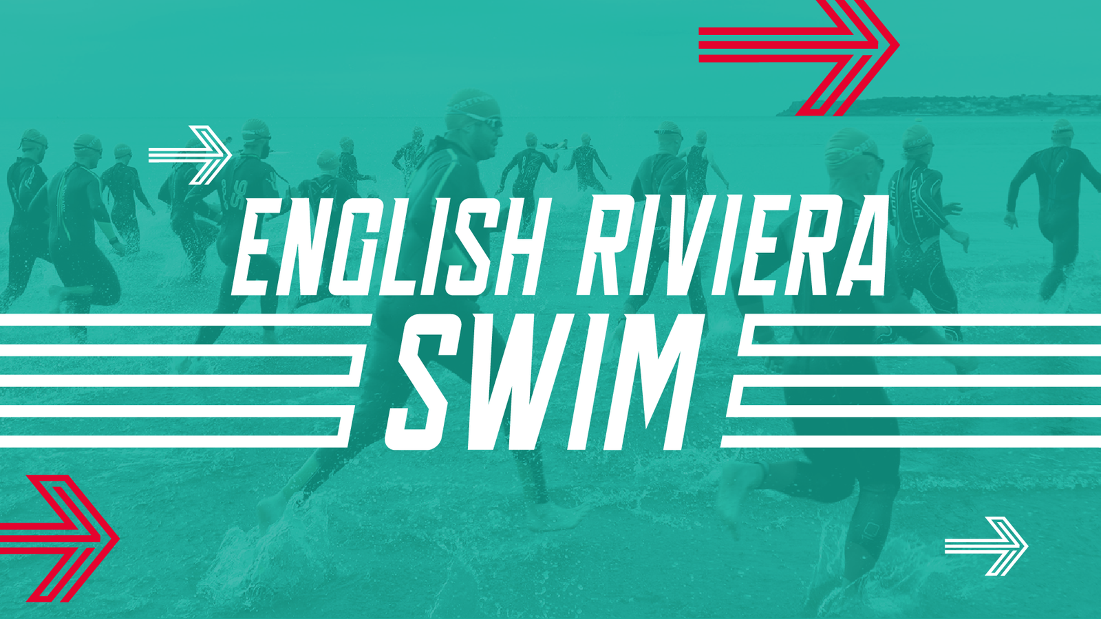 Swimmers in wetsuits and swim caps are running into the ocean, participating in the English Riviera Swim event. The text "ENGLISH RIVIERA SWIM" is prominently displayed, with red and white arrows decorating the image.