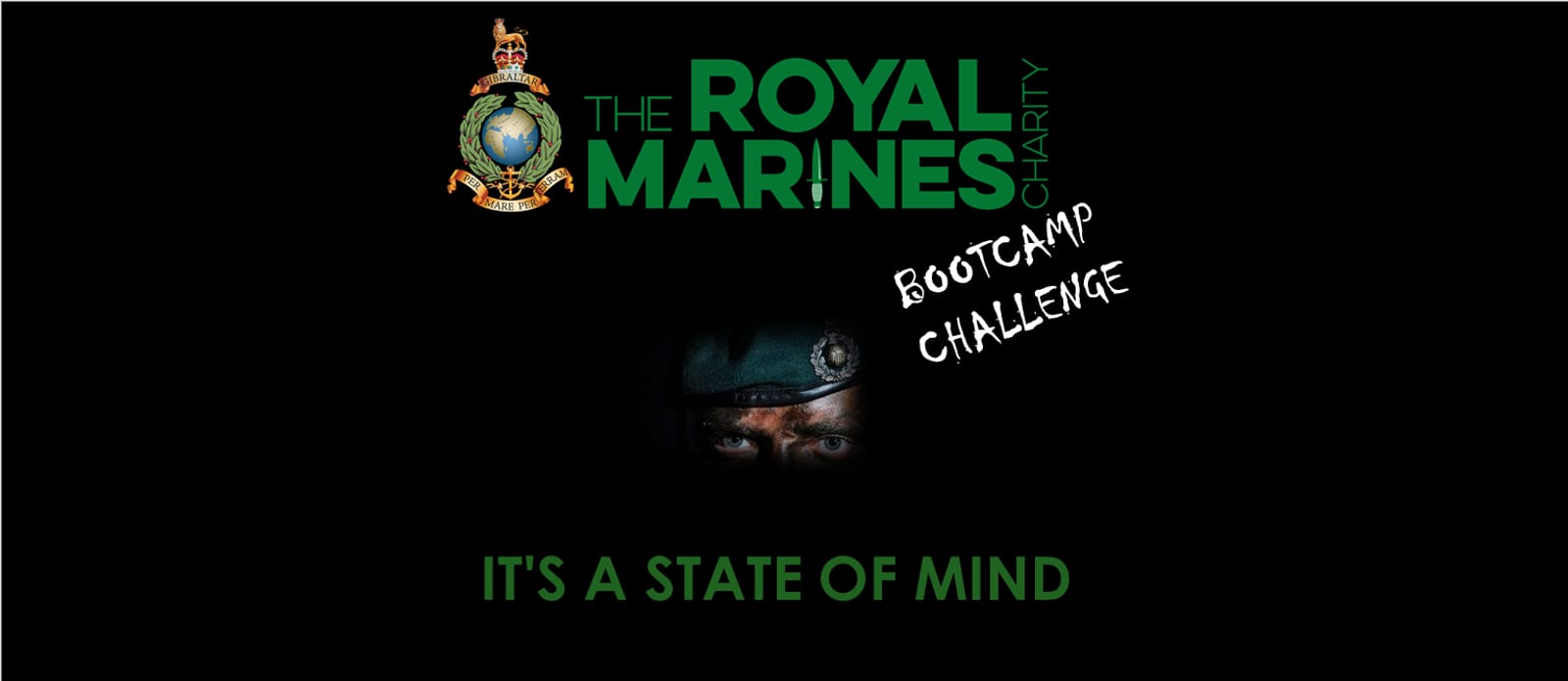 A dark background features the logo of The Royal Marines Charity with a marine's eyes peering through the darkness below it. The text "BOOTCAMP CHALLENGE" is written diagonally, and "IT'S A STATE OF MIND" appears at the bottom in green.