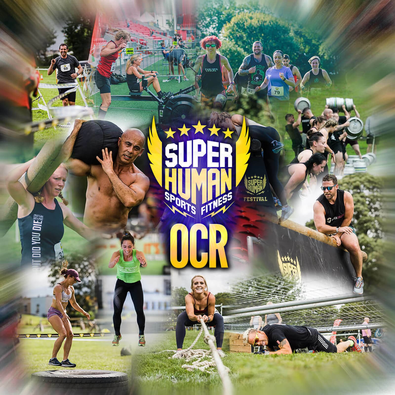 Collage of outdoor obstacle race scenes with participants running, climbing, lifting, and pulling heavy objects. Central focus on the "Super Human Sports & Fitness OCR" logo. Bright, energetic atmosphere with blurred borders for a dynamic effect.