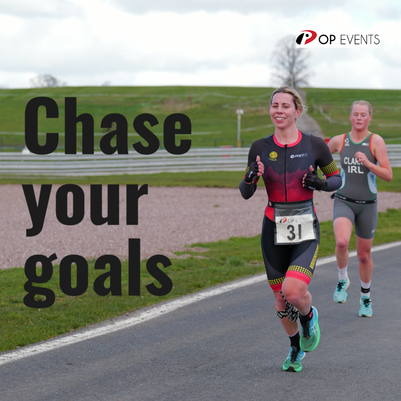 A woman in athletic gear runs on a paved track with other runners in the background. The text "Chase your goals" is displayed on the left. The event logo, "OP EVENTS," is in the top right corner.
