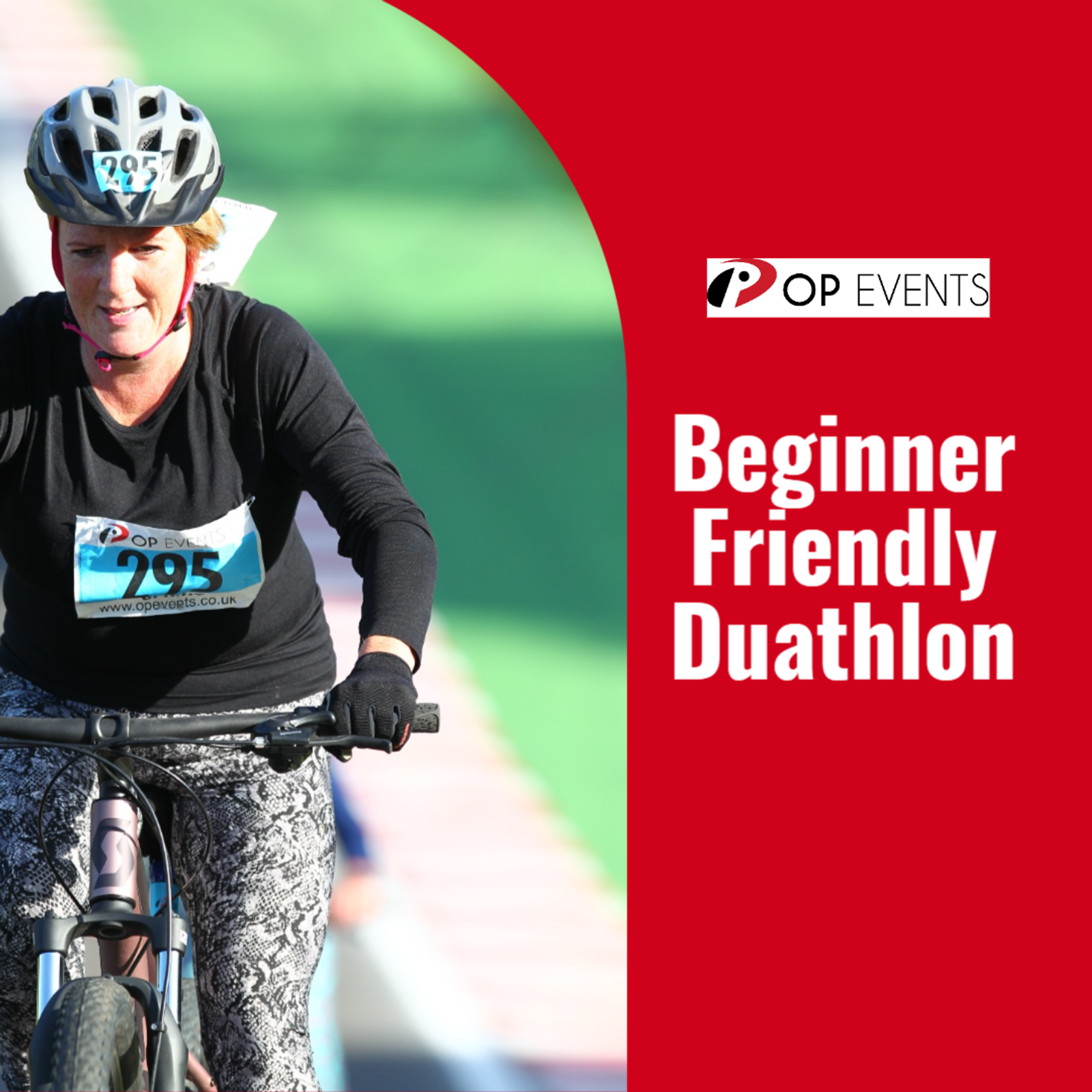 A woman wearing a helmet rides a bicycle on a path during a race. She is participating in a duathlon event. The text on the image reads "OP Events" and "Beginner Friendly Duathlon" on a red background to her right.