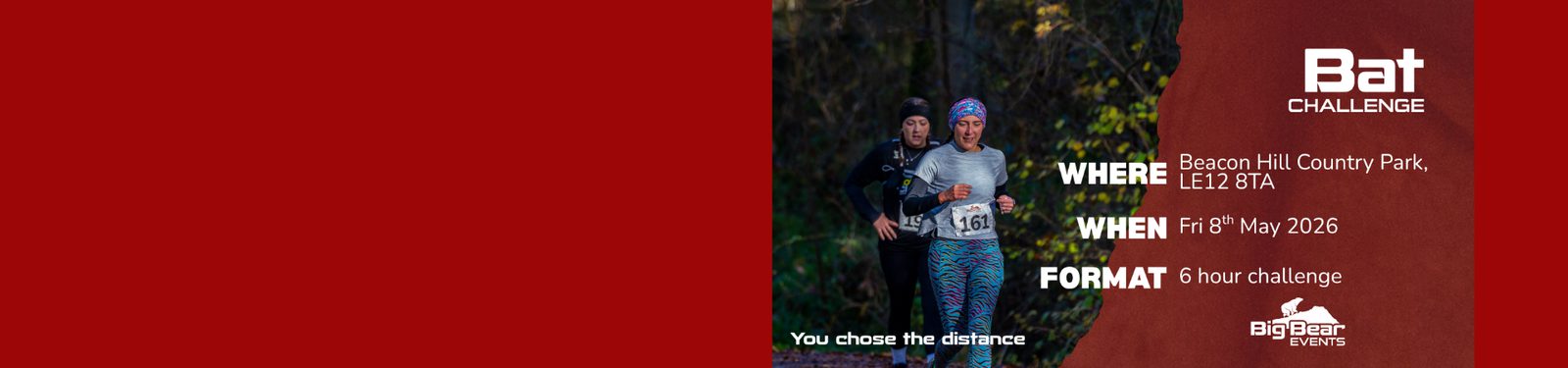 Two runners, one wearing a headlamp, run through a wooded area. Text on a maroon background reads: "Bat Challenge, Beacon Hill Country Park, May 8th 2026, 6 hour challenge, You chose the distance. Big Bear Events.
