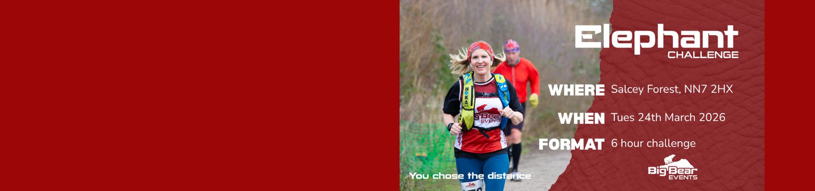 A woman runs and smiles at the camera during a race. The event details read: Elephant Challenge, Salcey Forest, 24 March 2026, 6-hour challenge; logo of Big Bear Events is in the corner.