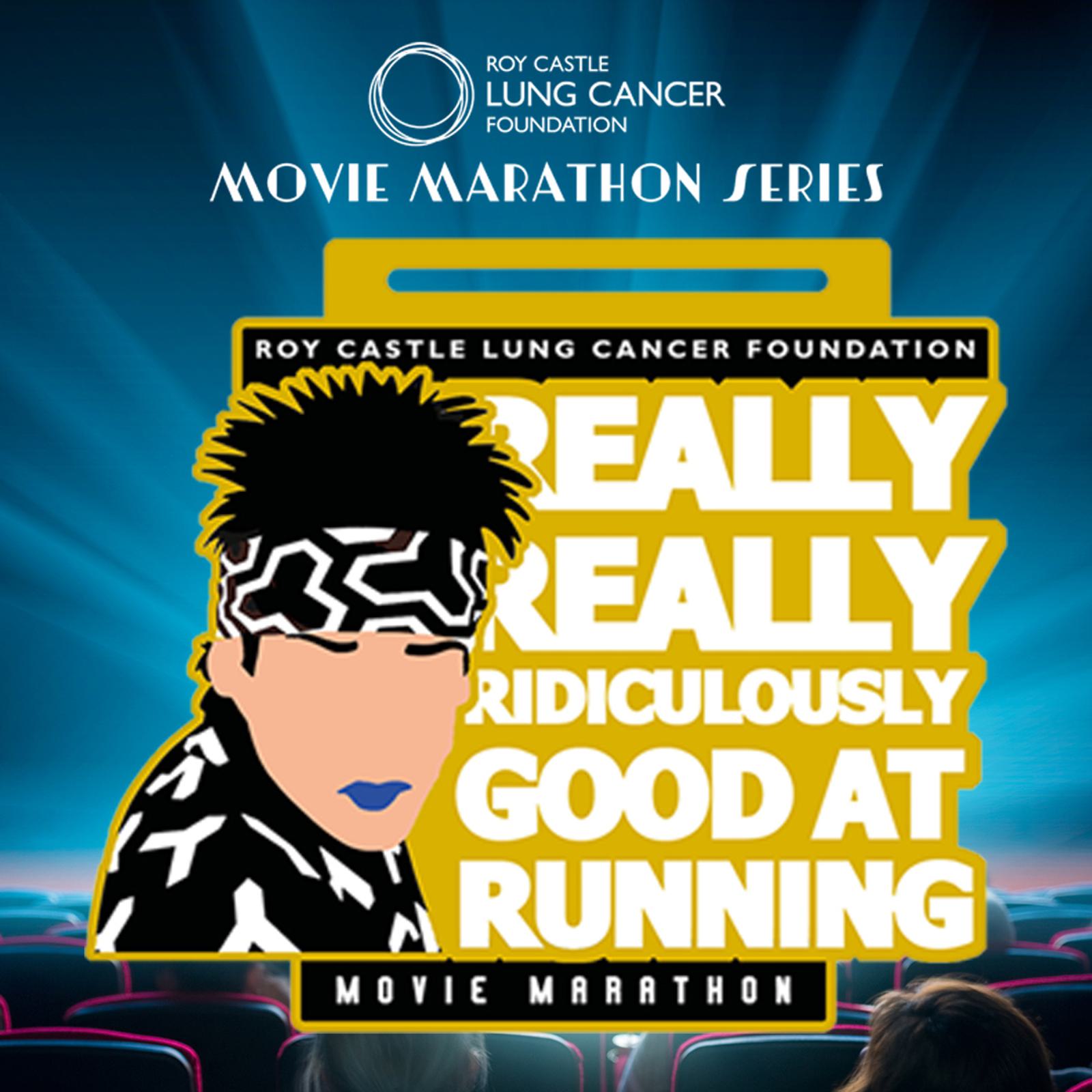 A promotional image for the Roy Castle Lung Cancer Foundation's Movie Marathon Series featuring the text "Really Really Ridiculously Good At Running." The background depicts a theater with a vibrant blue spotlight effect, and an illustration of a character with a headband is prominent.