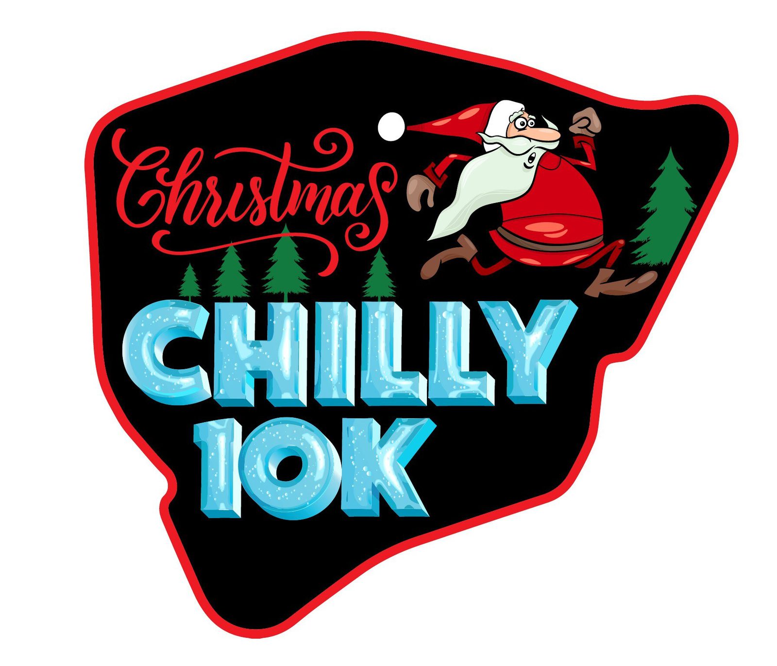 Festive graphic with "Christmas Chilly 10K" text in icy blue letters. A cartoon Santa runs joyfully with green trees in the background. The word "Christmas" is written in red, flowing script at the top. The design is outlined in red.