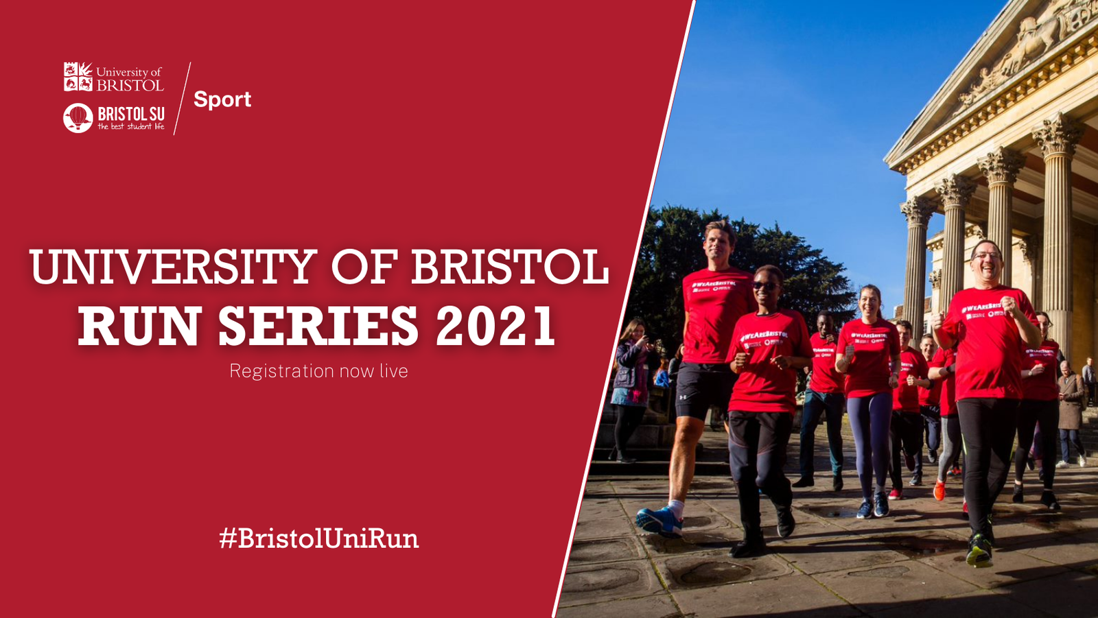 Advertisement for the University of Bristol Run Series 2021. The left side of the image features event details, including registration information. The right side shows a group of runners in red shirts participating in a run, with a clear blue sky in the background.