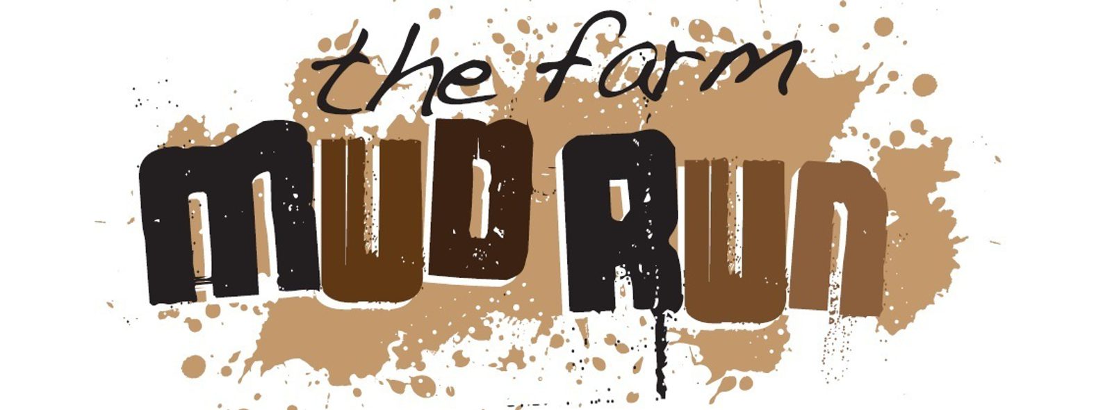 The Farm Mud Run" logo featuring stylized, bold black and brown text with splatters of mud in the background.