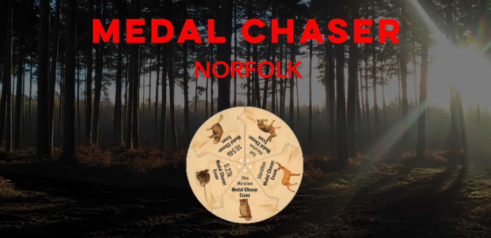 Badge featuring animals and text "MEDAL CHASER NORFOLK" in red, placed against a forest background with sun rays beaming through the trees. The badge showcases various woodland animals and compass directions on a wooden disc.