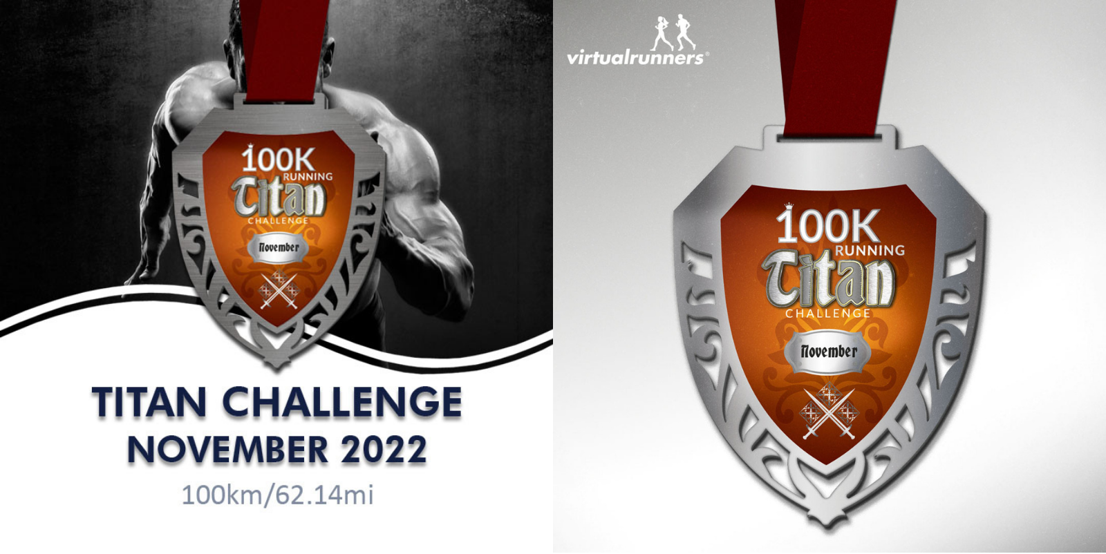 A medal with a red ribbon features the text "100K Running Titan Challenge November" prominently on an orange and silver shield design. The left side shows the medal on a black-and-white muscular figure background, while the right side has a plain white background. Text below the image reads "TITAN CHALLENGE NOVEMBER 2022 100km/62.14mi.