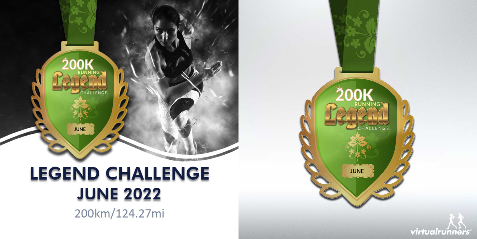 A split image showing a promotional banner for the "200K Legend Challenge June 2022," featuring an athlete running on the left side in black and white, and on the right side, a gold and green medal with a clover design. Text reads: 200km/124.27mi.
