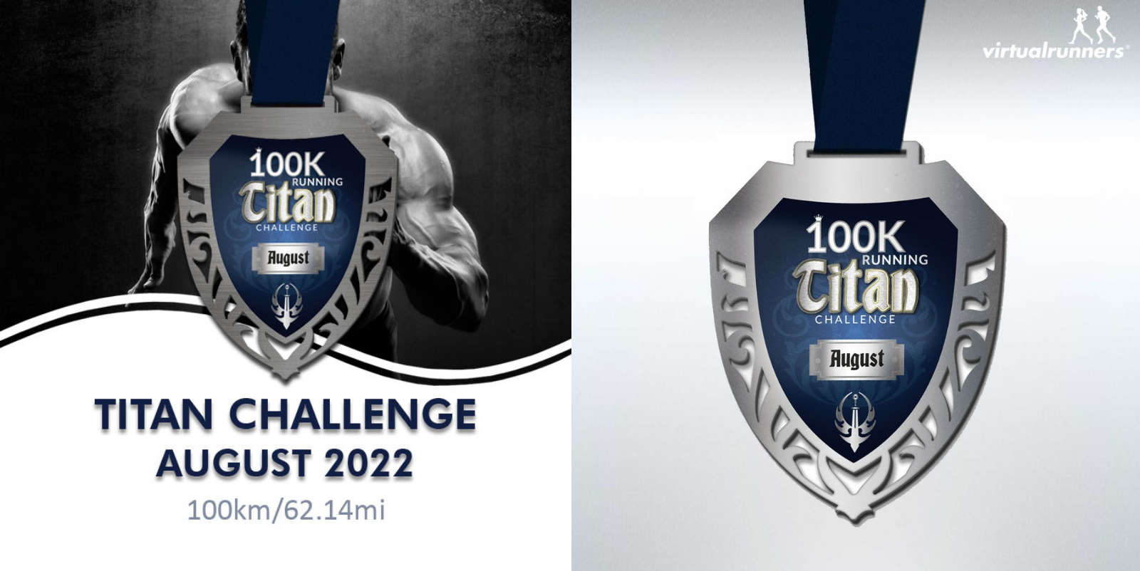 A promotional image for the 100K Running Titan Challenge in August 2022, featuring a close-up of a shield-shaped medal with a blue ribbon. The text "TITAN CHALLENGE AUGUST 2022 100km/62.14mi" is visible alongside, with a muscular figure in the background.