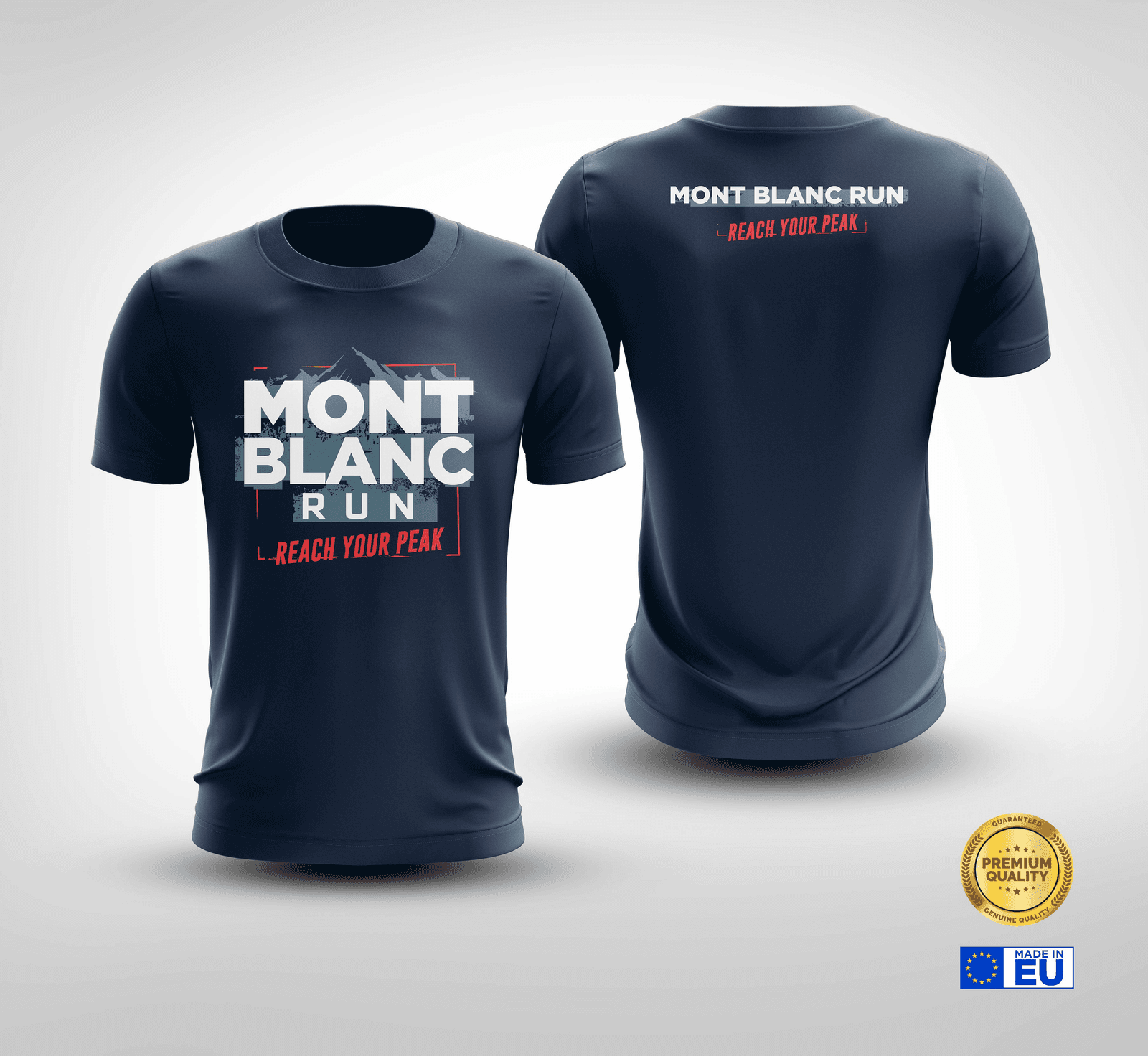 Two navy blue T-shirts displayed, one showing the front and the other showing the back. The text on the front reads "Mont Blanc Run. Reach Your Peak." The back has "Mont Blanc Run" at the top. Logos for "Premium Quality" and the EU are at the bottom right.