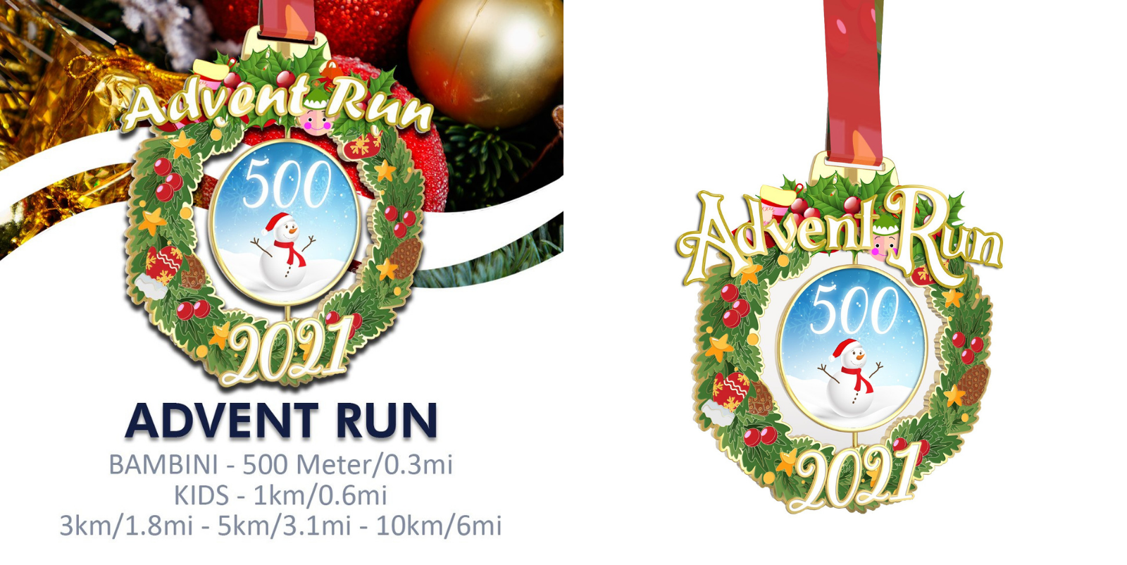 An Advent Run medal adorned with a festive wreath design against a colorful background. A winter scene with a snowman is featured in the center, surrounded by "Advent Run" text and "2021". Distance options include 500 meters, 1 km, 3 km, 5 km, and 10 km.