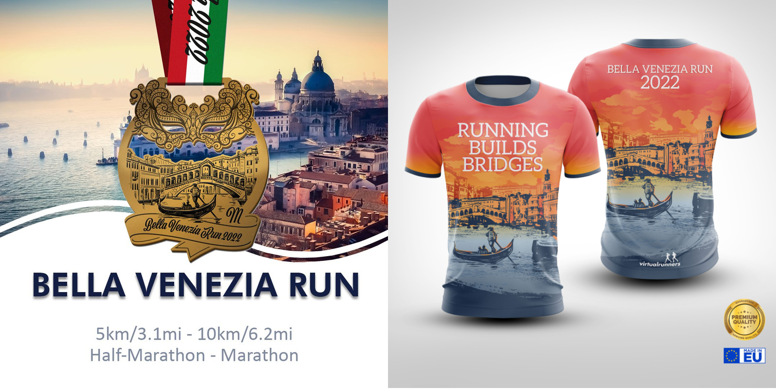 Promotional image for the Bella Venezia Run. Left: Event medal featuring a cityscape and logo with the text "Bella Venezia Run 2022." Right: Front and back views of the event shirt with the text "Running Builds Bridges." Information about race distances is at the bottom.