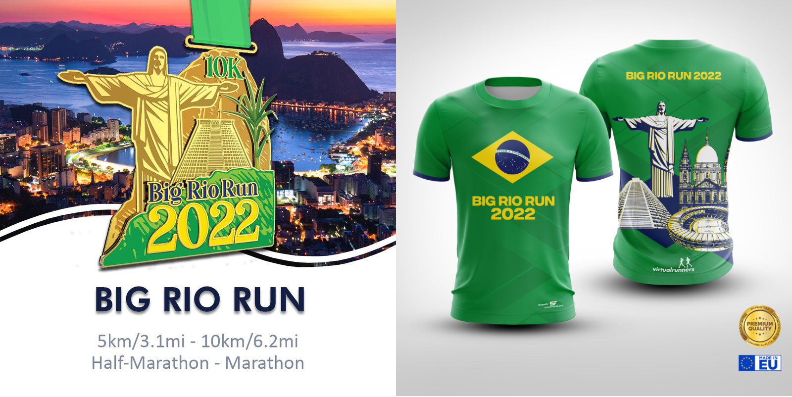 Promotional image for the "Big Rio Run 2022" event. Features a medal and two green shirts. Medal depicts Rio landmarks. Green shirts have Brazil flag, "BIG RIO RUN 2022", and landmarks. Event details: 5km, 10km, Half-Marathon, Marathon.