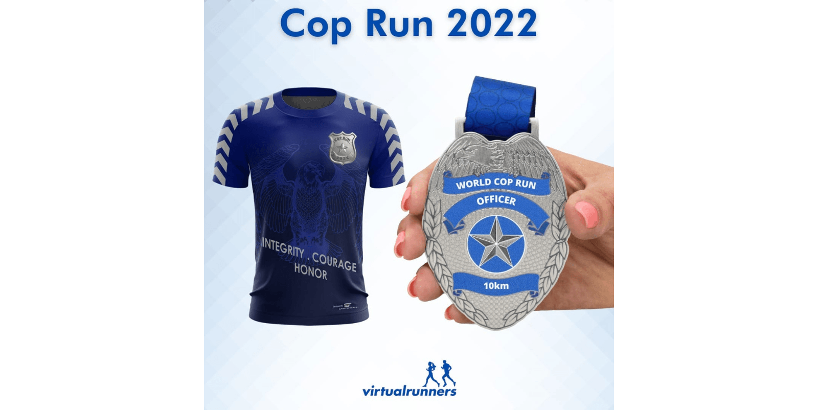 A promotional image for Cop Run 2022 showing a blue and silver race t-shirt with a police badge design and an emblem that reads "Integrity, Courage, Honor." Next to it, a hand holds a silver medal shaped like a police badge with "World Cop Run Officer 10km" inscribed on it.