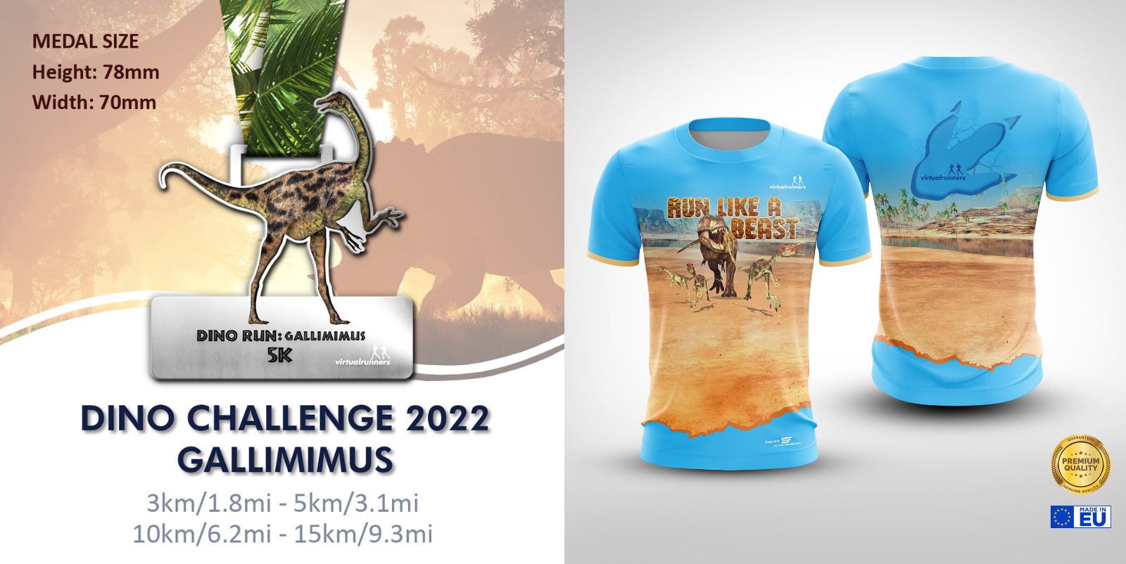 Promotional image for the Dino Challenge 2022 Gallimimus run. Features front and back views of a race t-shirt with a dinosaur design and text "Run like a beast." Medal dimensions: 78mm height, 70mm width. Race distances: 3km, 5km, 10km, 15km.