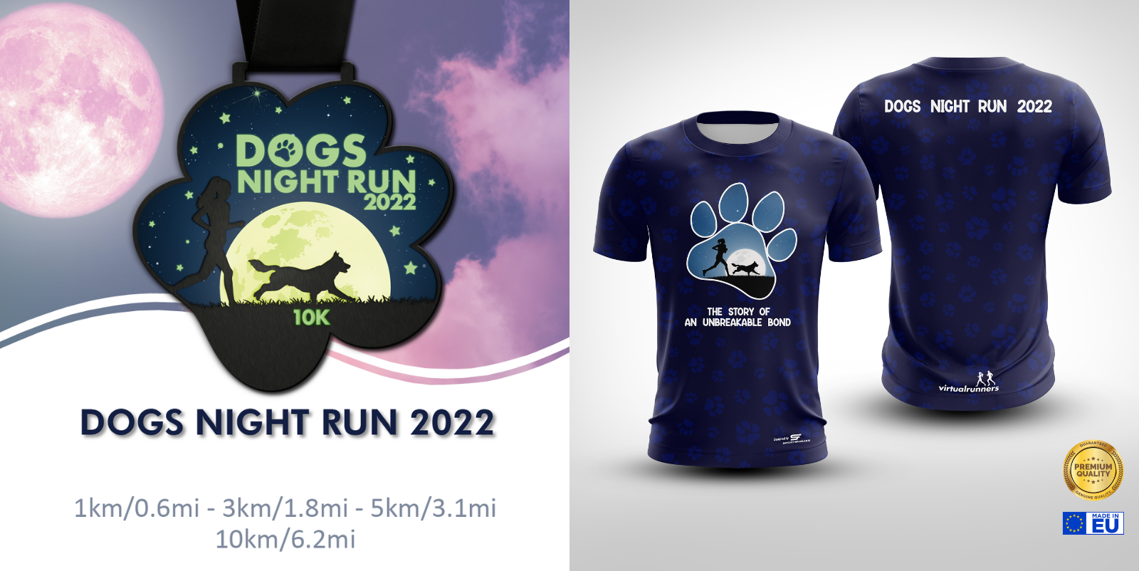 Promotional image for Dogs Night Run 2022 featuring a paw-shaped medal with a dog and owner silhouette under a night sky and text listing distances. A dark-themed event T-shirt shows a large paw print and the text "The Story of an Unbreakable Bond" on the front.