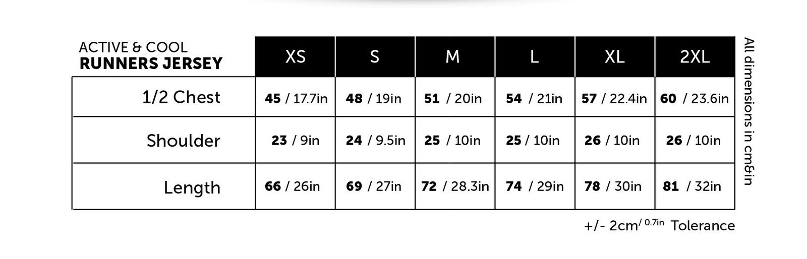 Sizing chart for an active and cool runners jersey, displaying measurements in centimeters and inches. Columns include sizes XS to 2XL. Rows list measurements for 1/2 chest, shoulder, and length. A note at the bottom indicates a tolerance of +/- 2 cm or 0.7 in.