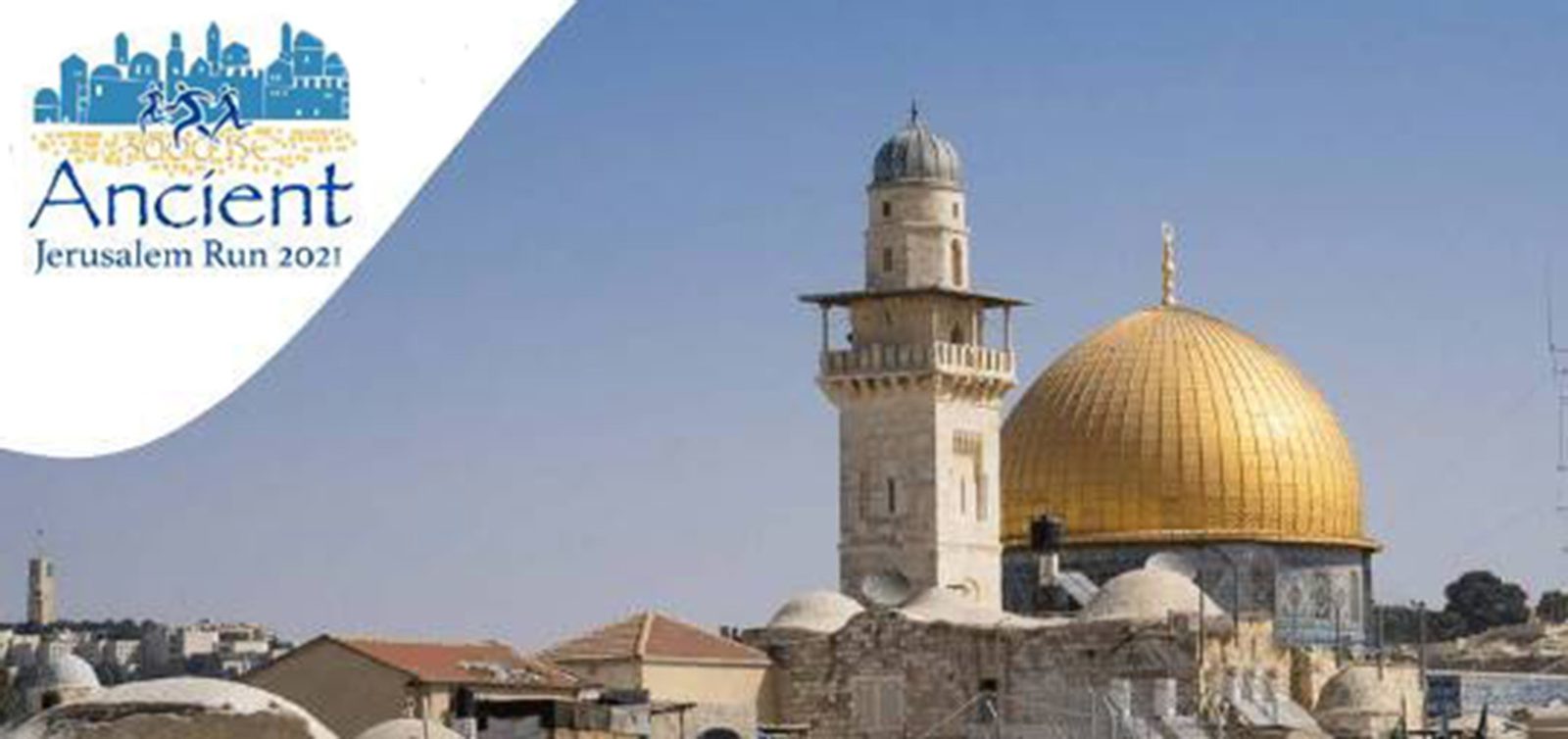 An image promoting the "Ancient Jerusalem Run 2021" featuring the Dome of the Rock, a prominent gold-domed Islamic shrine in Jerusalem. The event logo with an illustration of runners against a cityscape is placed in the upper left corner.
