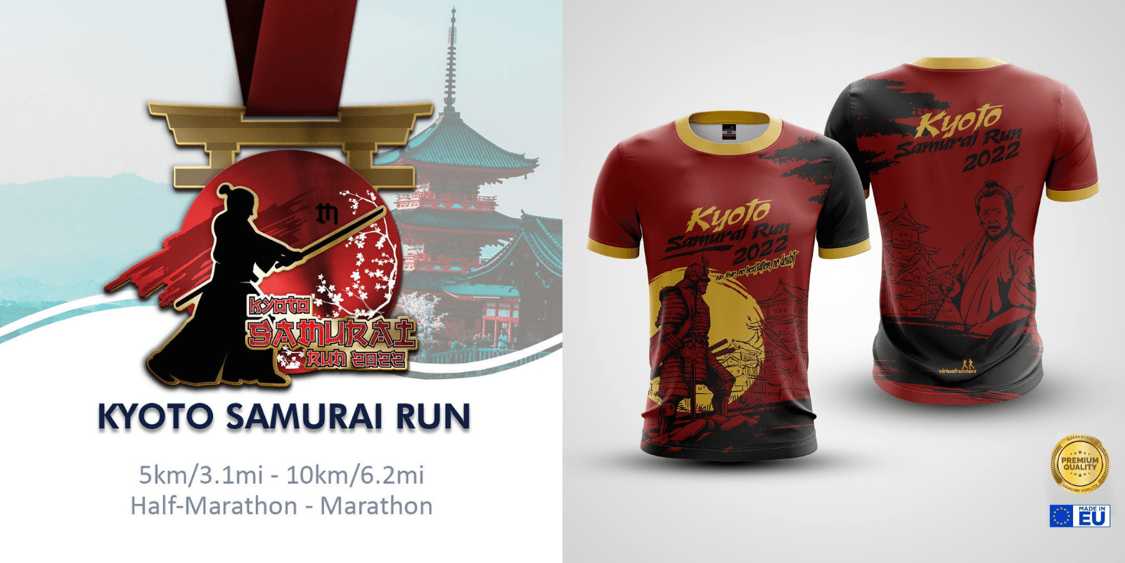 Promotional image for the Kyoto Samurai Run 2022 featuring two sides. The left side shows a medal design with a samurai and Kyoto scenery. The right side displays the front and back of the event's red and black T-shirt with the event name and a samurai graphic.