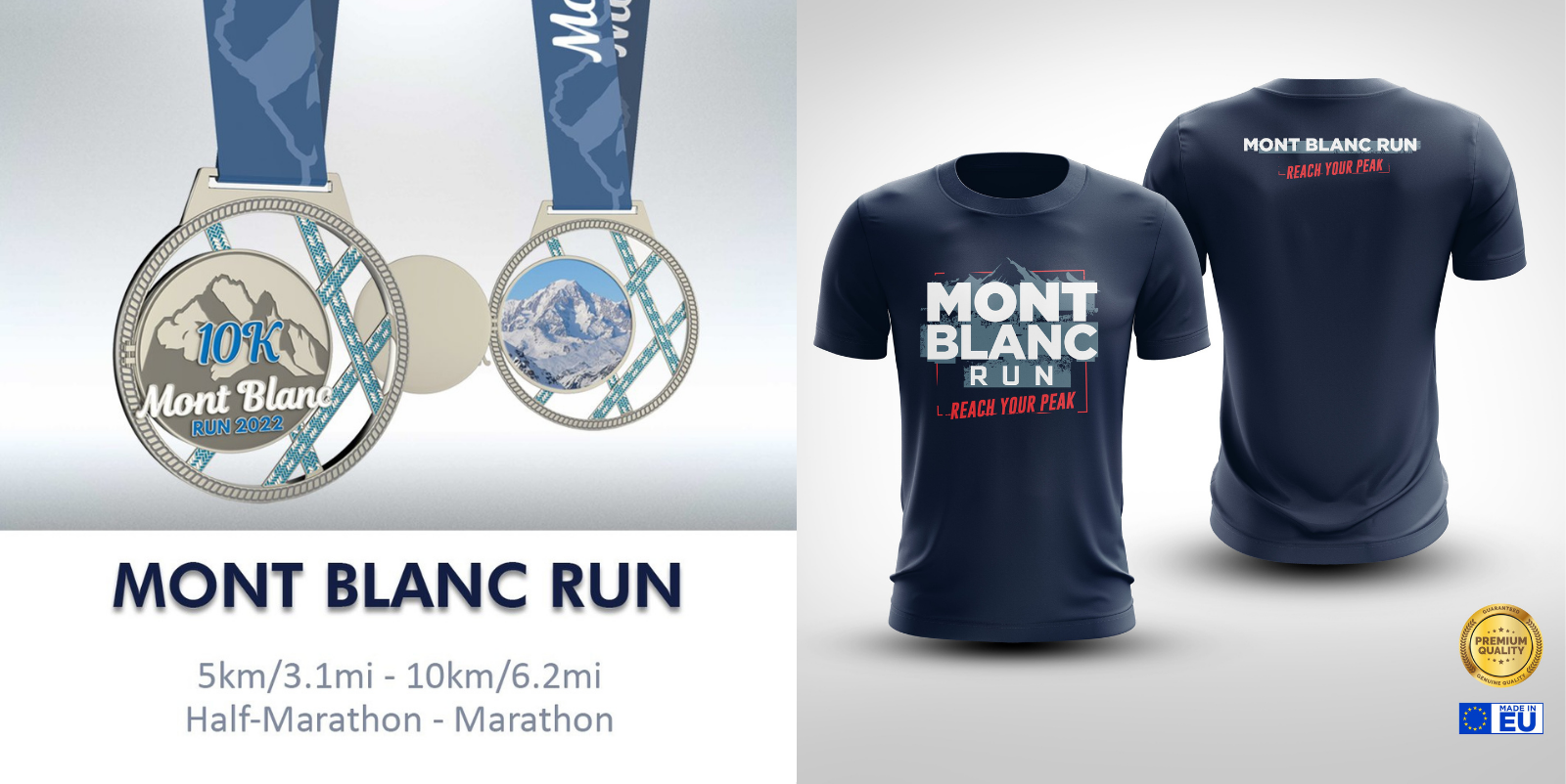 Promotional image for the Mont Blanc Run featuring a medal with mountain design and race distances (5km, 10km, Half-Marathon, and Marathon) alongside a blue t-shirt displaying the event logo and slogan "Reach Your Peak".